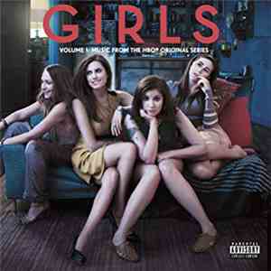 Various - Girls (Volume 1: Music From The HBO Original Series) download mp3