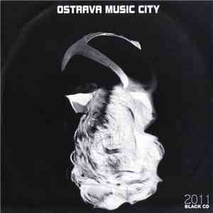 Various - Ostrava Music City (2011 Black CD) mp3 download