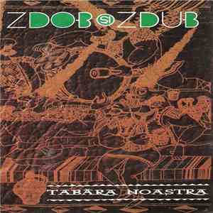 Zdob și Zdub - Tabăra Noastra download mp3