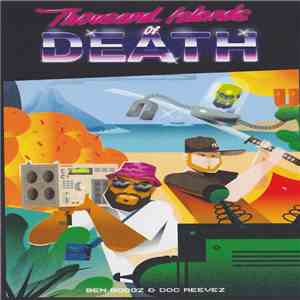 Ben Boogz & Doc Reevez - Thousand Islands Of Death download mp3