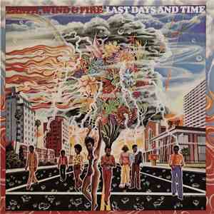 Earth, Wind & Fire - Last Days And Time download mp3