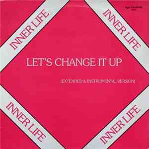 Inner Life - Let's Change It Up download mp3