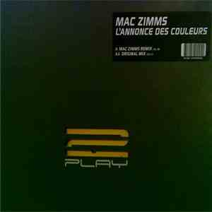 Mac Zimms - L'Annonce Des Couleurs download mp3