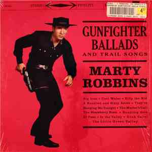 Marty Robbins - Gunfighter Ballads And Trail Songs download mp3