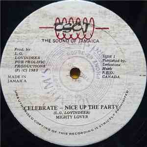 Mighty Lover - Celebrate - Nice Up The Party mp3 download