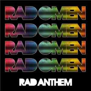 Rad Omen - Rad Anthem download mp3