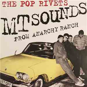 The Pop Rivets - MT Sounds From Anarchy Ranch download mp3