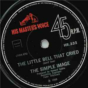 The Simple Image - The Little Bell That Cried mp3 download