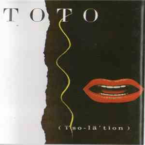 Toto - Isolation download mp3