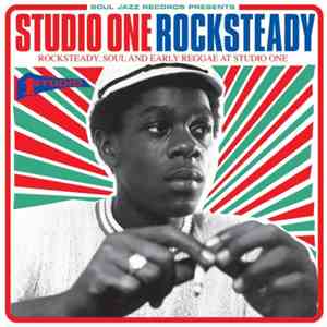 Various - Studio One Rocksteady (Rocksteady, Soul And Early Reggae At Studio One) download mp3