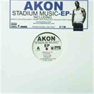 Akon - Stadium Music EP download mp3