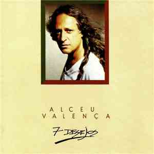 Alceu Valença - 7 Desejos download mp3