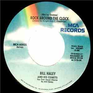 Bill Haley And His Comets - (We're Gonna) Rock Around The Clock download mp3