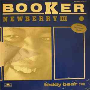 Booker Newberry III - Teddy Bear mp3 download