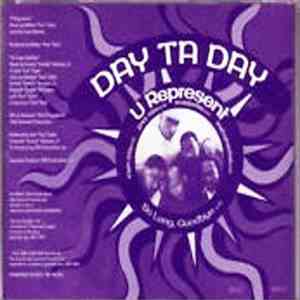 Day Ta Day - U Represent download mp3