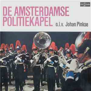 De Amsterdamse Politiekapel - De Amsterdamse Politiekapel download mp3