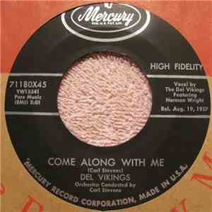 Del Vikings - Come Along With Me download mp3
