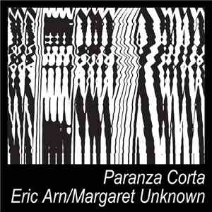 Eric Arn / Margaret Unknown - Paranza Corta download mp3
