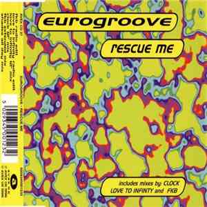 Eurogroove - Rescue Me download mp3
