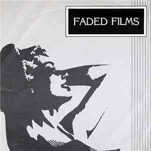 Faded Films - Faded Years download mp3