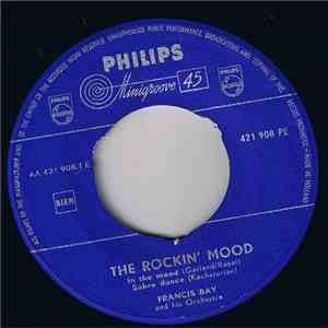 Francis Bay And His Orchestra - The Rockin' Mood download mp3