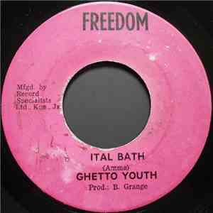 Ghetto Youth - Ital Bath download mp3