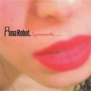 Ima Robot - Dynomite download mp3