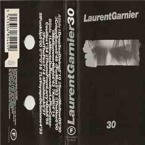 Laurent Garnier - 30 download mp3