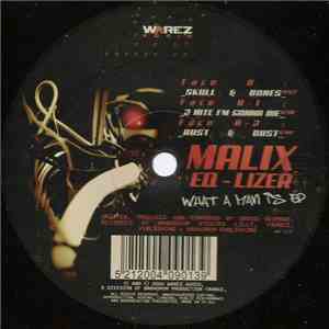 Malix Eq-Lizer - What A Man Is EP mp3 download
