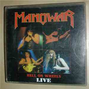 Manowar - Hell On Wheels (Live) download mp3
