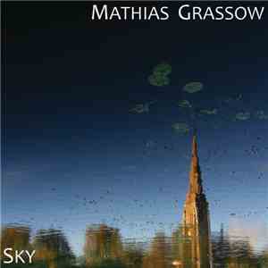 Mathias Grassow - Sky download mp3