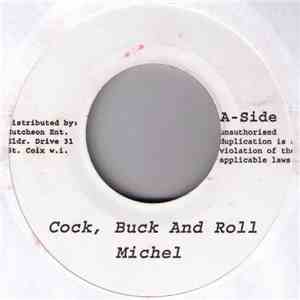 Michel  / T.O.K. - Cock, Buck And Roll / Don Perivo In The Club download mp3