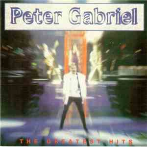 Peter Gabriel - The Greatest Hits 1977-1995 download mp3