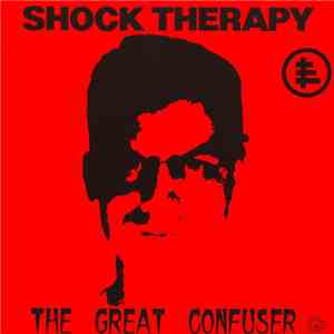 Shock Therapy - The Great Confuser download mp3