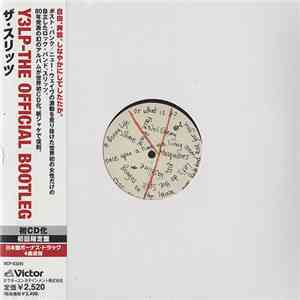 The Slits - Y3LP-The Official Bootleg download mp3