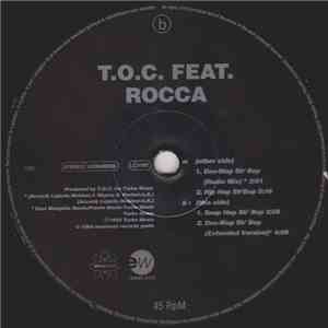 T.O.C. Feat. Rocca - Doo-Wop Sh' Bop download mp3