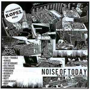 Various - Noise Of Today (N​.​W​.​O​.​C​.​S​.​N​.​) download mp3
