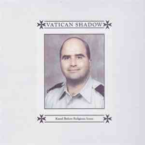 Vatican Shadow - Kneel Before Religious Icons mp3 download