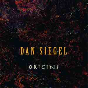 Dan Siegel - Origins download mp3