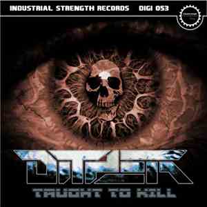 Dither  - Taught To Kill download mp3