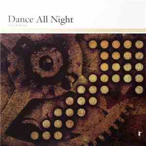 Dom & Roland - Dance All Night download mp3
