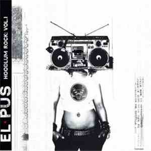 El Pus - Hoodlum Rock: Vol. 1 download mp3