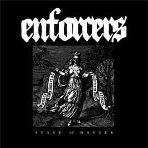 Enforcers  - State Of Matter download mp3