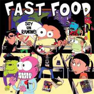 Fast Food  - Soy Un Ramone download mp3