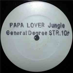 General Degree - Papa Lover Jungle (DJ Stretch Remixes) mp3 download