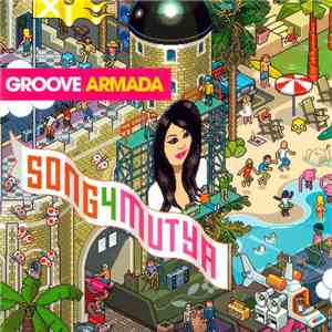 Groove Armada - Song 4 Mutya download mp3