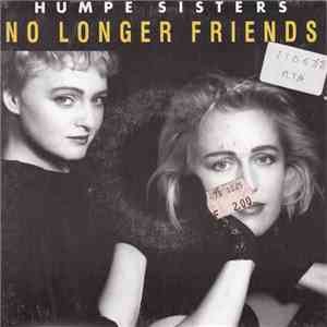 Humpe Sisters - No Longer Friends download mp3