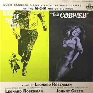 Leonard Rosenman - Edge Of The City / The Cobweb download mp3