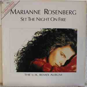 Marianne Rosenberg - Set The Night On Fire - The U.K. Remix Album mp3 download