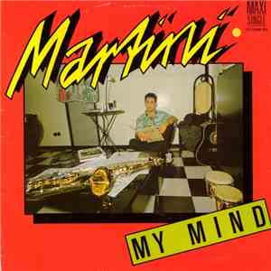 Martini - My Mind download mp3